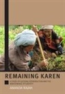 Ananda Rajah - Remaining Karen: A Study of Cultural Reproduction and the Maintenance of Identity
