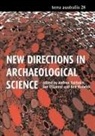 Andrew Fairbairn, Ben Marwick, Sue O'Connor - New Directions in Archaeological Science