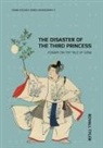 Royall Tyler - The Disaster of the Third Princess: Essays on The Tale of Genji
