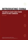 Ron Huisken - Introducing China: The World's Oldest Great Power Charts its Next Comeback