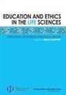 Brian Rappert - Education and Ethics in the Life Sciences: Strengthening the Prohibition of Biological Weapons
