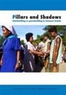 Matthew Allen, John Braithwaite, Sinclair Dinnen - Pillars and Shadows: Statebuilding as peacebuilding in Solomon Islands