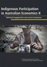 Natasha Fijn, Ian Keen, Christopher Lloyd - Indigenous Participation in Australian Economies II: Historical engagements and current enterprises