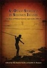 Tim Bayliss-Smith, Judith A. Bennett - An Otago Storeman in Solomon Islands: The diary of William Crossan, copra trader, 1885-86