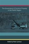 Peter Larmour - The Governance of Common Property in the Pacific Region