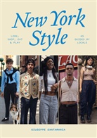 Giuseppe Santamaria, Santamaria Giuseppe - New York Style : Look, Shop, Eat & Play : As guided by locals