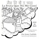 Jessy Carlisle, Mushfiq Emon - La Fruta Que No Me Comí (¿¿¿ ¿¿ ¿¿ ¿ ¿¿!)