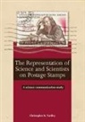 Christopher B. Yardley - The Representation of Science and Scientists on Postage Stamps: A science communication study