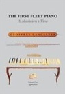 Geoffrey Lancaster - The First Fleet Piano, Volume Two Appendices: A Musician's View