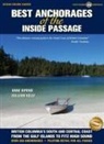 William Kelly, Anne Vipond - Best Anchorages of the Inside Passage