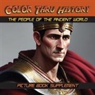 Learn &amp; Color Books, Faithe F. Thomas - The People of the Ancient World