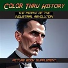 Learn &amp; Color Books, Faithe F. Thomas - The People of the Industrial Revolution