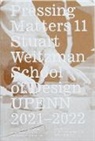Weitzman School of Design, Weitzman School of Design - Pressing Matters 11