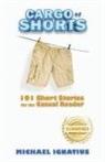 Michael Ignatius - Cargo of Shorts