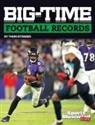 Thom Storden - Big-time Football Records