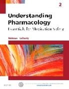 Linda LaCharity, Linda A. Lacharity, Linda A. (Formerly LaCharity, LaCharity Linda A., M. Linda Workman, Workman M. Linda - Understanding Pharmacology