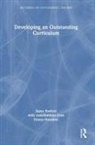 Jayne Bartlett, Jayne (Independent Trainer and Consultan Bartlett, Jayne (Independent Trainer and Consultant Bartlett, Emma Housden - Developing an Outstanding Curriculum