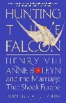 Julia Fox, Fox Julia, John Guy - Hunting the Falcon