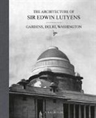 A.S.G. Butler - The Architecture of Sir Edwin Lutyens