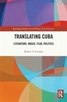 Robert S Lesman, Robert S. Lesman, Robert S. (Shippensburg University Lesman - Translating Cuba