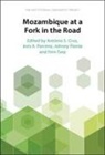 Antonio S. (University of Copenhagen) Ferrei Cruz, António S. Cruz, Antonio S. (University of Copenhagen) Cruz, Ines A. Ferreira, Ines A. (University of Copenhagen) Ferreira, Johnny (University of Copenhagen) Flento... - Mozambique At a Fork in the Road