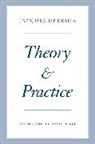Jacques Derrida, Geoffrey Bennington, Bennington Geoffrey, Peggy Kamuf - Theory and Practice