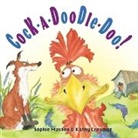 Kathy Creamer, Sophie Masson, Kathy Creamer - Cock A Doodle Doo