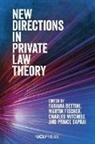 Fabiana Bettini, Martin Fischer, Charles Mitchell, Prince Saprai - New Directions in Private Law Theory