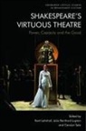 Kent Reinhard Lupton Lehnhof, Kent Lehnhof, Julia Reinhard Lupton, SALE, Carolyn Sale - Shakespeare''s Virtuous Theatre