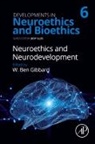 Neuroethics and Neurodevelopment
