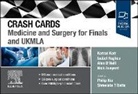 Nick Aveyard, Isabel Hughes, Hughes Isabel, Kerrod Kerr, Alan O'Neill, O'Neill Alan... - Crash Cards: Medicine and Surgery for Finals and UKMLA