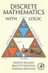 Martin Milanic, Martin (University of Primorska Milanic, Brigitte Servatius, Brigitte (Professor Servatius, Herman Servatius, Herman (Professor Servatius - Discrete Mathematics With Logic