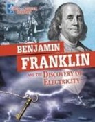 Megan Cooley Peterson - Benjamin Franklin and the Discovery of Electricity