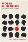 Shai M. Dromi, Shai M. Stabler Dromi, Samuel D. Stabler - Moral Minefields