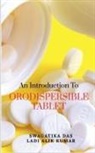 Swagatika Das - An Introduction to Orodispersible Tablet