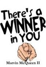 Marvin McQueen II - There's A Winner In You