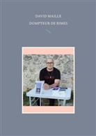 David Maille - Dompteur de rimes