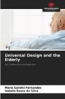 Izabela Souza Da Silva, Maria Goretti Fernandes - Universal Design and the Elderly