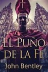 John Bentley - El Puño de la Fe