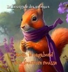 Cyril Francois - La bourgade des animaux - Rory, le vagabond à la fourrure rousse