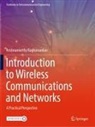Krishnamurthy Raghunandan - Introduction to Wireless Communications and Networks