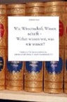 Christoph Kaiser - Wie Wissenschaft Wissen schafft - Woher wissen wir, was wir wissen?