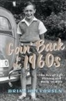 Brian Halvorsen - Goin' Back to the 1960's