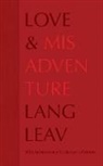 Lang Leav, Leav Lang - Love & Misadventure 10th Anniversary Collector's Edition: Volume 1