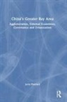 Jerry Patchell, Jerry (Hong Kong University of Science a Patchell, Jerry (Hong Kong University of Science and Technology Patchell - Chinas Greater Bay Area