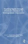 Gayatri Smith Devi, Gayatri Devi, Philip Smith, Philip (Loughborough University Smith, Philip (University College London Smith, Stephanie J Weaver... - Teaching Equity Through Childrens Literature in Undergraduate