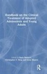 Doris Deeg Bertocci, Doris Bertocci, Christopher Deeg, Linda A Mayers, Linda A. Mayers - Handbook on the Clinical Treatment of Adopted Adolescents and Young
