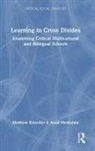 Matthew Knoester, Matthew (Ripon College Knoester, Assaf Meshulam, Assaf (Ben-Gurion University of the Negev Meshulam - Learning to Cross Divides