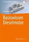 Konrad Reif - Basiswissen Dieselmotor