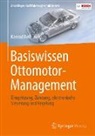 Konrad Reif - Basiswissen Ottomotor-Management